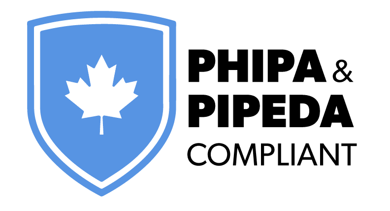 PHIPA & PIPEDA Compliant